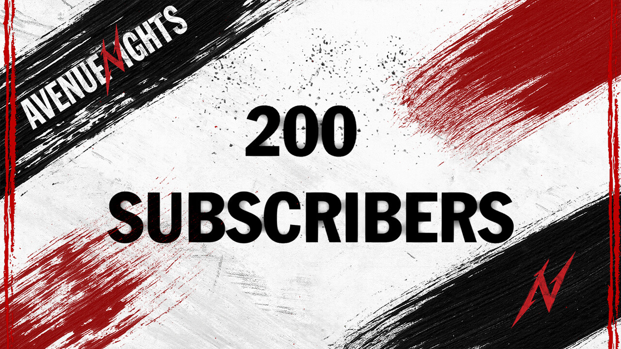 CUSTOM THUMBAIL - 200 SUBSCRIBERS - AVENUENIGHTS